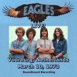 The Eagles - Live At Voorburg, Netherlands