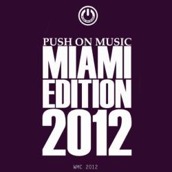 VA - Push On Music Miami Edition