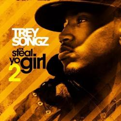 Trey Songz - Mr. Steal Yo Girl 2
