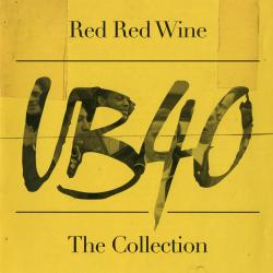UB40 - Rede Red Wine - The Collection