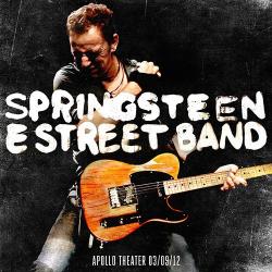 Bruce Springsteen The E Street Band - Apollo Theater, New York City, 2012, NY [24 bit 48 khz]
