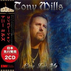 Tony Mills - Live For Me