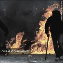 Ashes Of My Bleeding Eyes - Collapse Of Humanity