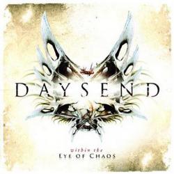 Daysend - Within The Eye Of Chaos