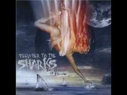 Feed Her To The Sharks - The Beauty Of Falling