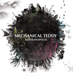 Mechanical Teddy - Mecharopolis