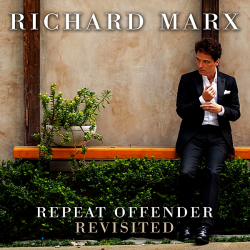 Richard Marx - Repeat Offender: Revisited