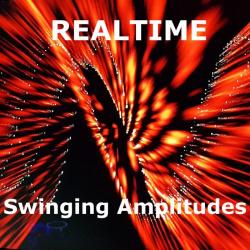Realtime - Swinging Amplitudes