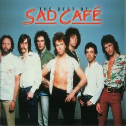 Sad Cafe - The Best Of