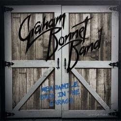 Graham Bonnet Band - Meanwhile, Back In The Garage