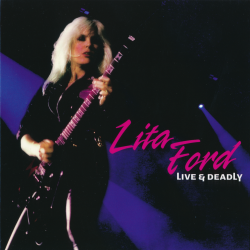 Lita Ford - Live And Deadly