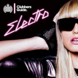 Ministry Of Sound Clubbers Guide Electro