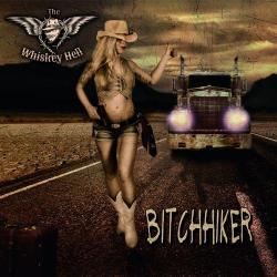 Whiskey Hell - Bitchhiker