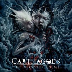 Carthagods - The Monster in Me