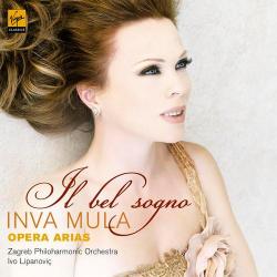 Inva Mula - Il Bel Sogno - Opera Arias