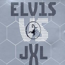  Elvis Presley vs. JXL - A Little Less Conversation