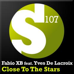 Fabio XB feat. Yves De Lacroix - Close To The Stars