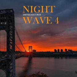VA - Night Wave 4 [Empire Records]